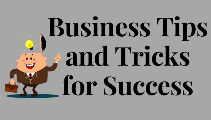 Instructions to Stay Ahead In Business Tips And Tricks
