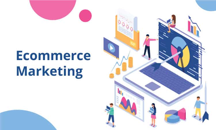 5 Effective Strategies For Ecommerce Marketing